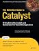 The Definitive Guide to Catalyst: Writing Extensible, Scalable and Maintainable Perl–Based Web Applications