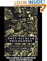 Post-Secular Philosophy: Between Philosophy and Theology