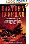 Eastern Inferno: The Journals of a Ge...