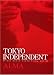 TOKYO INDEPENDENT Vol.1 [DVD]
