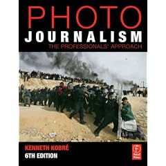 Photojournalism: The Professionals' Approach