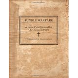 Jungle Warfare: A Basic Field Manual for Christians in Sales