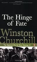The Second World War, Volume 4: The Hinge of Fate