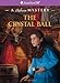 The Crystal Ball: A Rebecca Mystery (American Girl Mysteries)