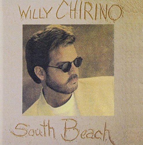Willy Chirino - South Beach - Zortam Music