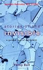 Stories of the Invisible: A Guided Tour of Molecules 