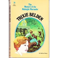 Trixie Belden and the Mystery of the Midnight Marauder
