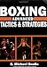 Boxing: Advanced Tactics and Strategies