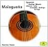 Malague&ntilde;a: Spanish Guitar Music