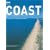 Coast ~ A Celebration of Britain's Coastal Heritage (BBC Books)