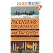 Incendiary Circumstances: A Chronicle of the Turmoil of our Times