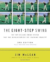 The Eight-Step Swing, 3rd Edition