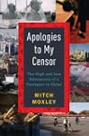 Apologies to My Censor: The High and...