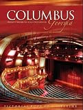 Columbus, Georgia -- What Progress Has Preserved