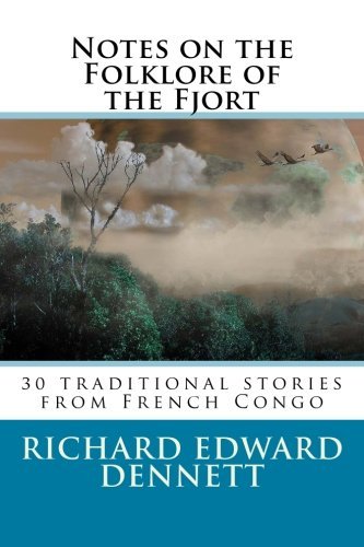 Notes on the Folklore of the Fjort