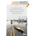 Community Resilience and Environmental Transitions