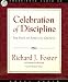 Celebration of Discipline: The Path to Spiritual Growth Image of Celebration of Discipline: The Path to Spiritual Growth