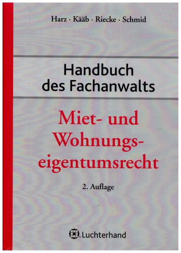 Handbuch des Fachanwalts Miet- und Wohnungseigentumsrecht - Partnerlink Bild 51QkeVJuCPL. SL500 zum Thema Buch: Handbuch des Fachanwalts Miet und Wohnungseigentumsrecht.