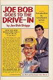 Joe Bob Goes To the Drive-In