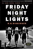 Friday Night Lights: A Town, A Team, And A Dream