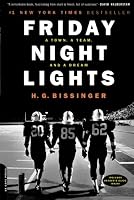 Friday Night Lights: A Town, A Team, And A Dream