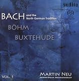 Bach and the North German Tradition