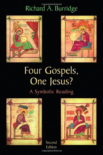 Four Gospels, One Jesus?: A Symbolic Reading