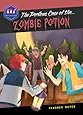 The Perilous Case of the Zombie Potion (Galactic Academy of Science)