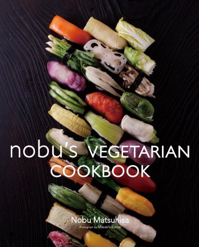 Nobu's Vegetarian Cookbook