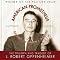 American Prometheus: The Triumph and Tragedy of J. Robert Oppenheimer