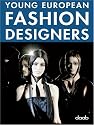 Young European Fashion Designers