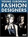 Books : Young European Fashion Designers