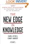 The New Edge in Knowledge: How Knowledge Management Is Changing the Way We Do Business