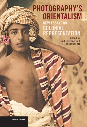 Photography's Orientalism: New Essays on Colonial Representation (Issues & Debates)