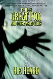 The Great Fog and Other Weird Tales