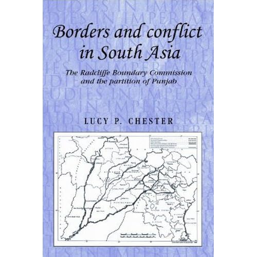 Lucy P. Chester, Borders and Conflict in South Asia