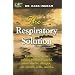 The Respiratory Solution (Expanded, Newly Revised Edition)