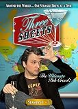 Three Sheets: Seasons 1-3