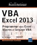 VBA Excel 2013 - Programmer sous Exce...