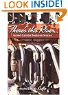 There's This River... Grand Canyon Boatman Stories