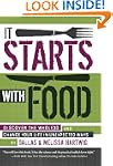 It Starts With Food: Discover the Who...