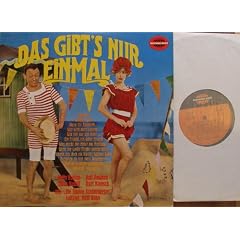 DAS GIBT`S NUR EINMAL Bildh�lle somerset # 644 Nana Gualdi, Bully Buhlan, Ralf Paulsen, Kurt Klopsch die S�nger von Finsterwalde und die fidelen Sch�neberger Leitung: Rudi Bohn