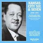 The Alternative Takes: 1938-1944 by 6 & 7 Kansas City 5