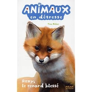 Roxy le renard blessé