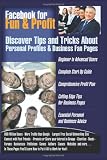Facebook For Fun and Profit