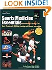 Sports Medicine Essentials: Core Concepts in Athletic Training and Fitness Instruction (Clinical Allied Healthcare Series)