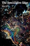 The Speculative Edge, Issue 10, May 2013