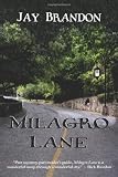 Milagro Lane