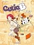 Cutie B, Tome 1 :