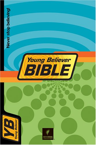 The Young Believer Bible (Tyndale Kids) The Young Believer Bible (Tyndale Kids)